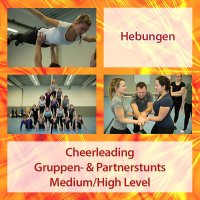 Cheerleading Gruppen- & Partnerstunts Medium/High Level